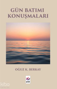 Gün Batımı Konuşmaları