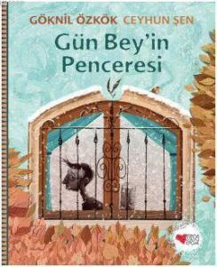 Gün Bey'in Penceresi