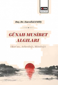 Günah - Musibet Algıları