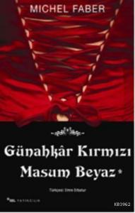 Günahkar Kırmızı Masum Beyaz