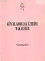 Güncel Konular Üzerine Makaleler