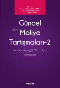Güncel Maliye Tartışmaları – 2