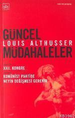 Güncel Müdahaleler