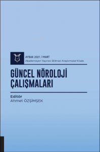 Güncel Nöroloji Çalışmaları ( AYBAK 2021 Mart )