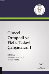 Güncel Ortopedi ve Fizik Tedavi Çalışmaları 1