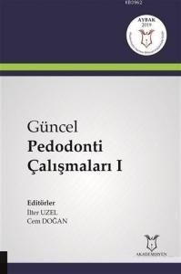 Güncel Pedodonti Çalışmaları 1