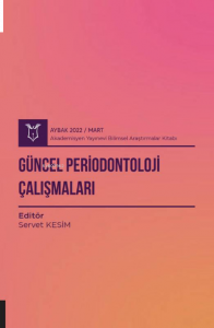 Güncel Periodontoloji Çalışmaları ( Aybak 2022 Mart )