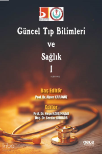 Güncel Tıp Bilimleri ve Sağlık-I
