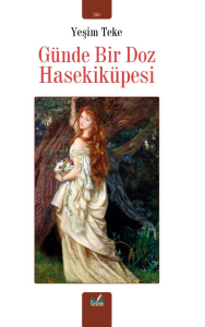 Günde Bir Doz Hasekiküpesi