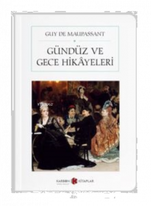 Gündüz ve Gece Hikayeleri ;(Cep Boy) (Tam Metin)