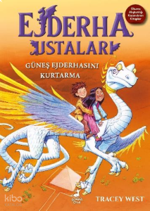 Güneş Ejderhasını Kurtarma;Ejderha Ustaları 2