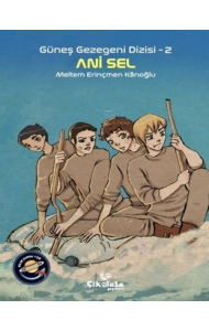 Güneş Gezegeni Dizisi 2 - Ani Sel - ( 10+ Yaş )