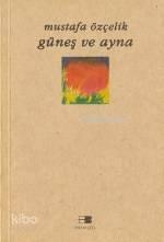 Güneş ve Ayna