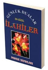 Günlük Dualar En Güzel İlahiler / Cep Boy / Osman Pamuk