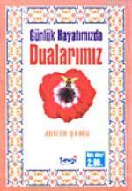 Günlük Hayatımızda Dualarımız
