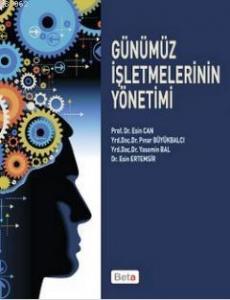 Günümüz İşletmelerinin Yönetimi