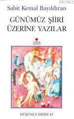 Günümüz Şiiri Üzerine Yazılar