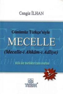 Günümüz Türkçe'siyle Mecelle