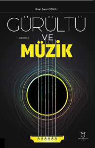 Gürültü ve Müzik