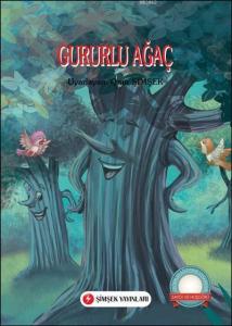Gururlu Ağaç; +6 Yaş