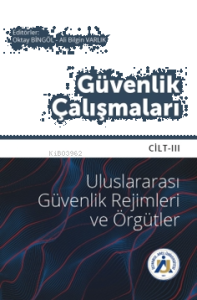 Güvenlik Çalışmaları Cilt III