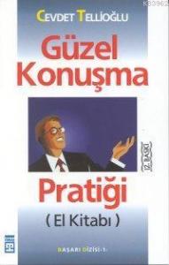 Güzel Konuşma Pratiği El Kitabı