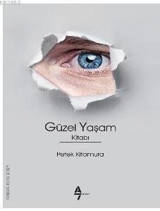 Güzel Yaşam Kitabı