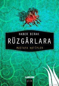 Haber Bırak Rüzgârlara