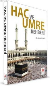 Hac ve Umre Rehberi