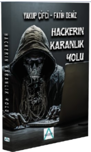 Hackerın Karanlık Yolu