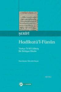 Hadikatü'l Fünun; Türkçe Telîf Edilmiş Bir Belâgat Kitabı