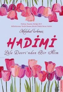 Hadimi - Lale Devri'nden Bir Alim