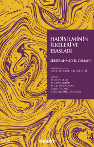 Hadis İlminin İlkeleri ve Esasları