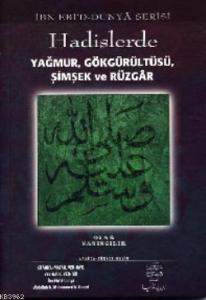 Hadislerde Yağmur, Gökgürültüsü, Şimşek, Rüzgar