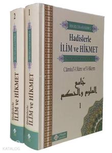 Hadislerle İlim ve Hikmet; 2 Cilt Tkm /Tam Metin