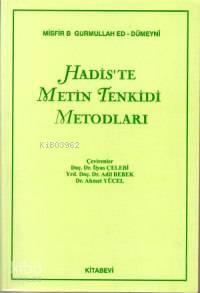 Hadis'te Metin Tenkidi Metodları