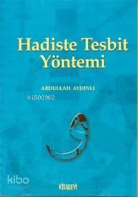 Hadiste Tesbit Yöntemi