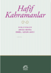 Hafif Kahramanlar
