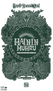 Hainin Mührü 2;Tanrı Kuyusunun Kemikleri