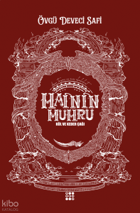 Hainin Mührü;Kül ve Keder Çağı