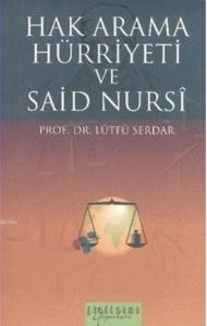 Hak Arama Hürriyeti ve Said Nursi