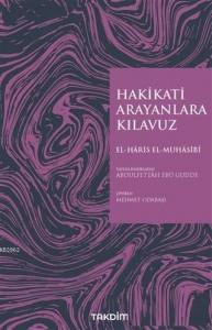 Hakikati Arayanlara Kılavuz