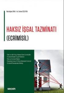 Haksız İşgal Tazminatı; Ecrimisil