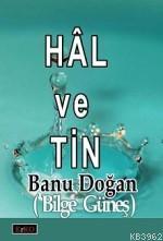 Hâl ve Tin
