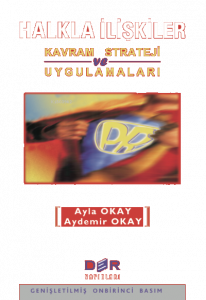 Halkla İlişkiler;Kavram Strateji ve Uygulamaları