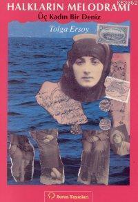 Halkların Melodramı