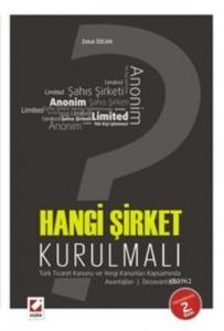 Hangi Şirket Kurulmalı?; Avantajlar  Dezavantajları