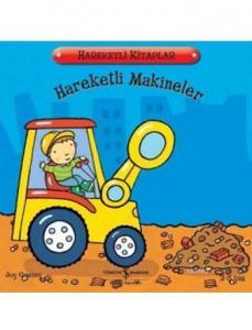 Hareketli Makineler (2-5 Yaş)
