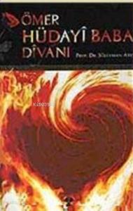Harputlu Ömer Hüdayi Baba Divanı