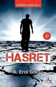 Hasret; Dönüş Sancısı 1